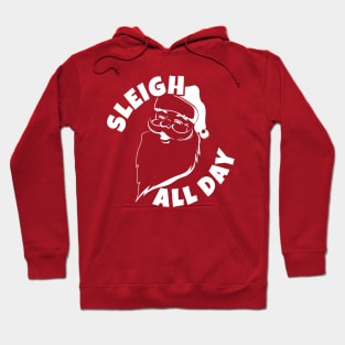 Sleigh All Day - Old Santa Hoodie